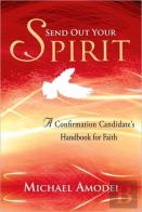 Send Out Your Spirit