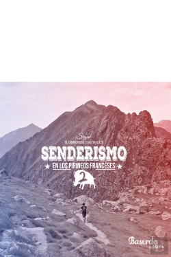 Bertrand.pt - Senderismo En Los Pirineos Franceses 2