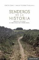 Senderos De La Historia Miradas Y Actores En Medio Siglo D