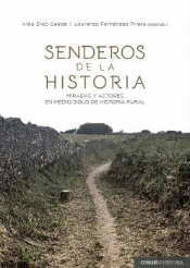 Senderos De La Historia Miradas Y Actores En Medio Siglo D
