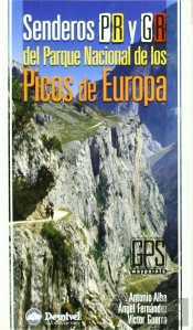 Senderos Pr Y Gr Del Parque Nacional De Los Picos De Europa