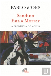 Sendino Está a Morrer