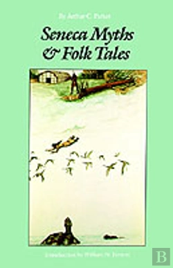 Bertrand.pt - Seneca Myths And Folk Tales