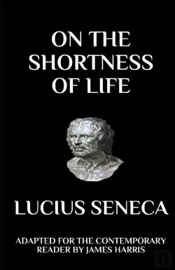 Bertrand.pt - Seneca - On The Shortness Of Life