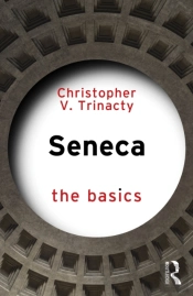 Seneca: The Basics