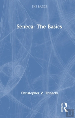 Bertrand.pt - Seneca: The Basics