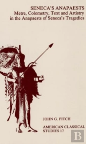 Seneca'S Anapaests