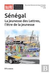 Senegal - Jeunesse Des Lettres, L'Etre De La Jeunesse (Riveneuve Continents 31)