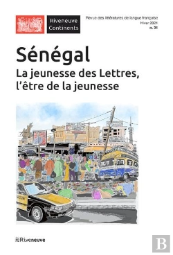 Bertrand.pt - Senegal - Jeunesse Des Lettres, L'Etre De La Jeunesse (Riveneuve Continents 31)
