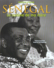 Senegal ; La Cuisine De Ma Mere