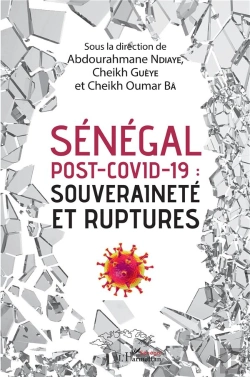 Bertrand.pt - Sénégal Post-Covid 19, Souveraineté Et Ruptures
