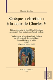 Sénèque 'Chrétien' À La Cour De Charles V