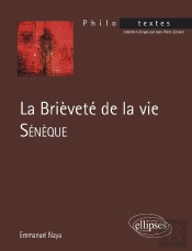 Sénèque, La Brièveté De La Vie