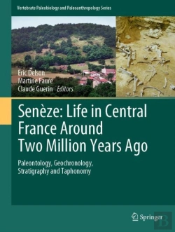 Bertrand.pt - Seneze: Life In Central France Around Two Million Years Ago