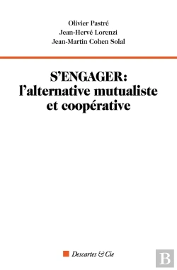 Bertrand.pt - S'Engager : L'Alternative Mutualiste Et Coopérative
