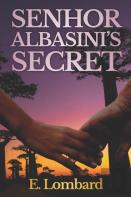 Senhor Albasini'S Secret