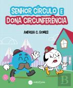 Senhor Círculo e Dona Circunferência
