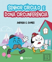 Senhor Círculo e Dona Circunferência