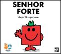Senhor Forte