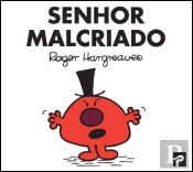 Senhor Malcriado