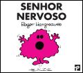 Senhor Nervoso