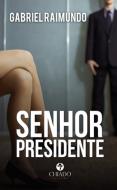 Senhor Presidente