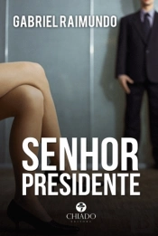 Senhor Presidente