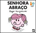 Senhora Abraço