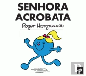Senhora Acrobata