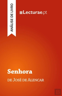 Bertrand.pt - Senhora - José De Alencar (Analise De Livro)