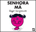 Senhora Má