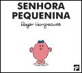 Senhora Pequenina