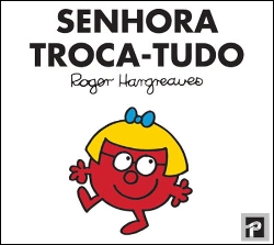 Bertrand.pt - Senhora Troca-Tudo