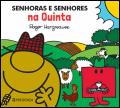 Senhoras e Senhores na Quinta