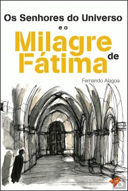Bertrand.pt - Senhores do Universo e o Milagre de Fátima 