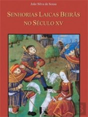 Senhorias Laicas Beirãs no Século XV