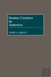 Senior Centers In America