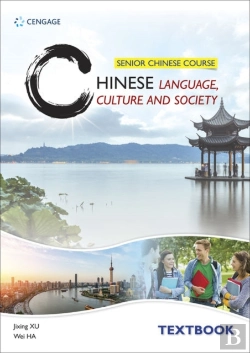 Bertrand.pt - Senior Chinese Course: Chinese Language, Culture And Society