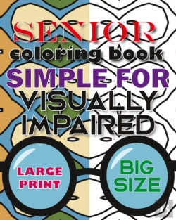 Bertrand.pt - Senior Coloring Book Simple For Visually Impaired