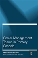 Senior Management Teams In Primary Schools
