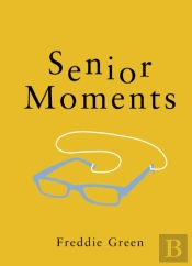 Senior Moments