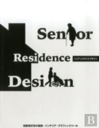Senior Residence Design