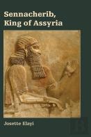 Sennacherib, King Of Assyria