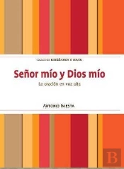 Señor Mio Y Dios Mio