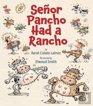 Senor Pancho Had A Rancho