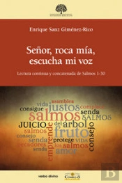 Señor, Roca Mía, Escucha Mi Voz