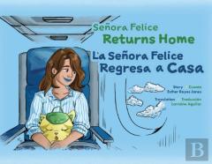 Senora Felice Returns Home