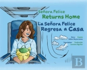 Senora Felice Returns Home