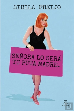 Bertrand.pt - Señora Lo Sera Tu Puta Madre