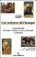 Señores Del Bosque